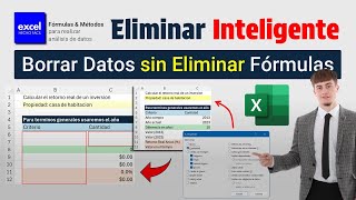 Cómo BORRAR Datos en Excel sin Eliminar Fórmulas ni Formatos de Celda [upl. by Airekahs600]