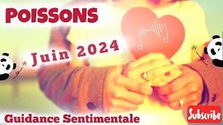 POISSONS  Guidance Sentimentale  JUIN 2024 Ne laissez pas l’avenir vous faire peur [upl. by Ykcim]