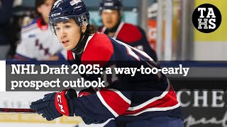 NHL Draft 2025 a waytooearly prospect outlook  The Athletic Hockey Show Prospect Series [upl. by Romine]