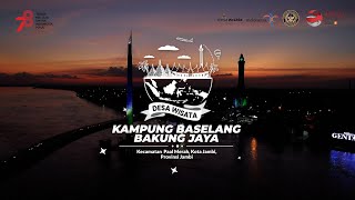 ADWI 2023  Desa Wisata Baselang Bakung Jaya Kota Jambi Jambi [upl. by Camilo]