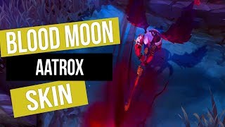 Aatrox Blood Moon  Skin Spotlight • League Of Legends [upl. by Ahseela]