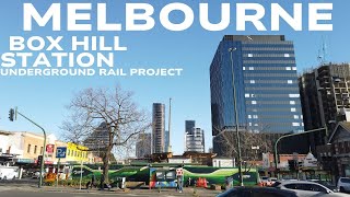 ⁴ᴷ NEW Box Hill Underground Railway Station  SRL East Melbourne  Walk With Us [upl. by Kimberli]