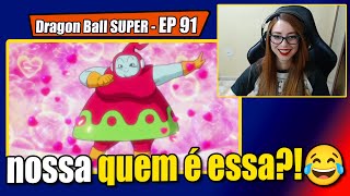 Ycass  Vendo Ribrianne Pela primeira vez  Dragon Ball SUPER  EP 91 REACT Saga torneio do Poder [upl. by Niamjneb13]