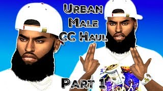 URBAN MALE CC HAUL  PART 1  THE SIMS 4 [upl. by Notnef929]