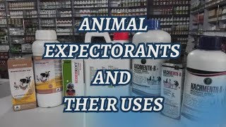 ANIMAL EXPECTORANT AND THEIR USES [upl. by Ollehto]