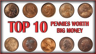 TOP 10 BRITISH PENNIES WORTH BIG MONEY [upl. by Wicks]