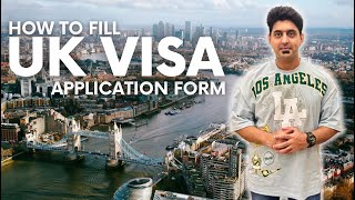 How to Fill UK Visitor Visa Application Form  UK Visitor Visa  Full Explained [upl. by Eahsan]