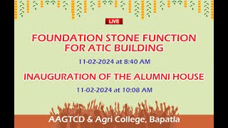 ATIC Building foundation amp Inauguration of ALUMNI House Agcollege Bapatla [upl. by Won]