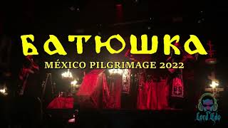 BATUSHKA  Polunosznica  Полунощница LIVE  CAFÉ IGUANA MONTERREY MÉXICO 26OCT2022 [upl. by Ailel]