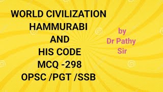 WORLD CIVILIZATION I HAMMURABI I SSB I MCQ 298 l PGT I by Dr Pathy sirpathyeducation [upl. by Dani]