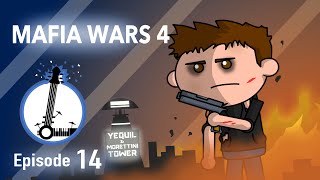 MAFIA WARS 4  The Lyosacks Ep 14 [upl. by Aevin]