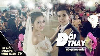 ĐỔI THAY  HỒ QUANG HIẾU  OFFICIAL MV 4K [upl. by Skiba]