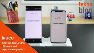 Android telefondan iPhonea veri taşıma nasıl yapılır [upl. by Anuaek]