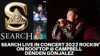 Konsert rooftop buat jiwa rock menggelegak  SEARCH LIVE IN CONCERT 2022  DENDEN GONZALEZ amp KID [upl. by O'Neil20]