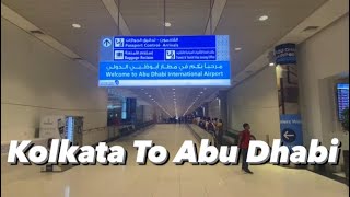 A Journey From Kolkata To Abu Dhabi By Air Arabia  Habibi I Am coming to Dubai  Vlog 34 [upl. by Kessiah]