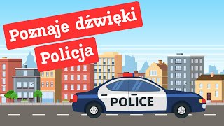 Poznaje dźwięki  Policja [upl. by Nnhoj600]