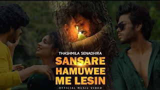 Sansare Hamuwee Me Lesin  සංසාරේ හමුවි මේ ලේසින්  Cover Song  Thashmila senadhira [upl. by Eimoan]