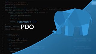 Apprendre le PHP  Chapitre 31 PDO [upl. by Bindman]