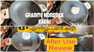 Granite Nonstick Kadai Review Malayalam  45  😱എന്നിട്ടും പണി കിട്ടി Return ചെയ്തു nonstick [upl. by Shaylyn]