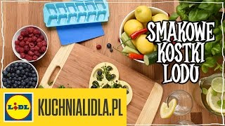 🍒 Jak zrobić smakowe kostki lodu  Przepisy Kuchni Lidla [upl. by Jamison252]