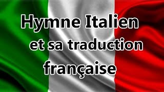 Lhymne Italien avec sa traduction [upl. by Seerdi240]