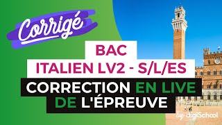 Bac 2017  Correction en LIVE de lépreuve dITALIEN LV2 SESL [upl. by Swor]