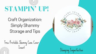 Craft Organization Simply Shammy Storage and Tips [upl. by Asiralc]