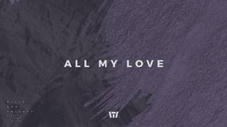 Tauren Wells  All My Love Official Audio [upl. by Odidnac]