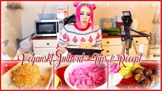 VEGANSKT JULBORD ❤ Tips amp Recept [upl. by Knitter]