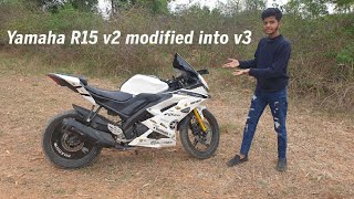 Yamaha R15 v2 modified Into v3  R15 v2 Converted Into v3 Full Review [upl. by Aillij]