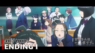 Komi Cant Communicate  Ending 1 【Hikare Inochi】 4K  UHD Creditless  CC [upl. by Linnet725]