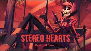 Alastor AI Cover  Stereo Hearts MusicNeverSleeps cover [upl. by Ambrosane847]