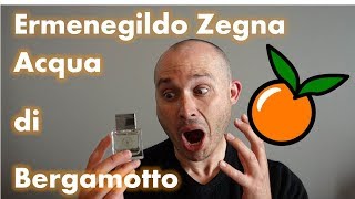 BEST ZEGNA  Ermenegildo Zegna Acqua di Bergamotto  DELICIOUS CITRUS [upl. by Sayres619]