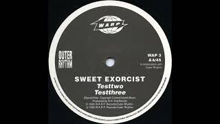 Sweet Exorcist  Testthree  TT 001 [upl. by Price163]