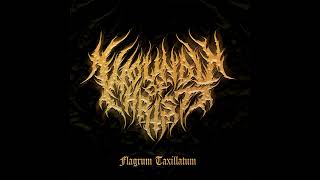 Wounds Of Christ  Flagrum Taxillatum Full Demo [upl. by Amersham]