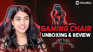 Cellbell Gaming Chair Unboxing amp Review by Natasha Gaming [upl. by Gardell750]