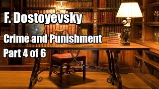 F Dostoyevsky quotCrime and Punishmentquot Part 4 of 6 [upl. by Quitt]