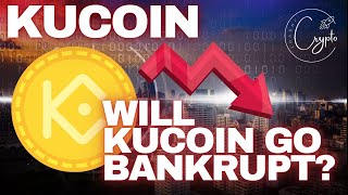 KuCoin Insolvency and Bankruptcy Rumours  Will KuCoin Go Bankrupt Is This Just FUD [upl. by Chastain]