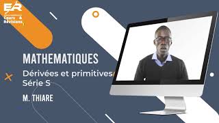 Dérivées et primitives Cours Mathématiques Terminale [upl. by Anilosi]