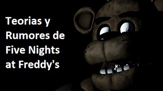 Teorías y Rumores de Five Nights at Freddy’s 1 [upl. by Eisac]