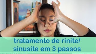 Tratamento de rinite e sinusite em 3 passos  aprenda como fazer automassagem para rinite e sinusite [upl. by Odelle]