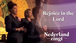 Nederland Zingt Rejoice in the Lord [upl. by Atilal302]