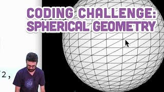 Coding Challenge 25 Spherical Geometry [upl. by Averi]