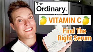 🍊 Which Is The Best THE ORDINARY VITAMIN C  Choosing The Right Vitamin C Serum [upl. by Annodas]