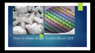 How to Make Single Crystal Silicon [upl. by Nolyaj582]