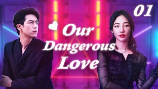 【Multi Sub】Our Dangerous Love EP01Li Xian is her childhood sweetheart but she loves a dangerous man [upl. by Narah]