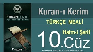 Türkçe Kurani Kerim Meali 10 Cüz Diyanet işleri vakfı meali Hatim Kurangentr [upl. by Neala124]