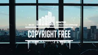 Corporate Music Compilation by Infraction No Copyright Music 2019 [upl. by Anij]