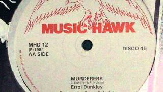 Errol Dunkley  Murderers [upl. by Arat778]