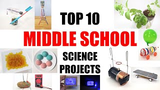 Top 10 Middle School Science Projects [upl. by Lody]